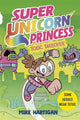 Super Unicorn Princess: Toxic Takeover