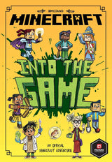Minecraft: Into the Game