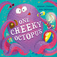 One Cheeky Octopus