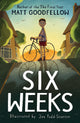 Six Weeks