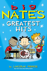 Big Nate's Greatest Hits
