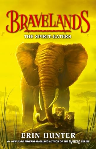 Bravelands: The Spirit-Eaters (Bravelands, #5)