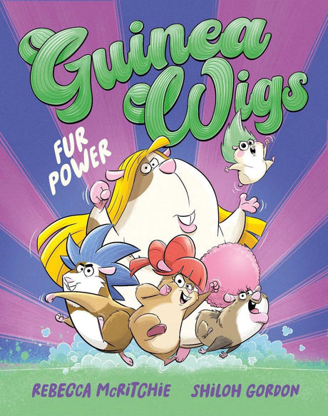 Fur Power! (Guinea Wigs, #1)