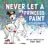 Never Let a Princess Paint