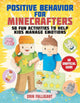 Positive Behavior for Minecrafters