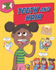 Inside Your Body: Teeth and Hair