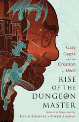 Rise of the Dungeon Master (Illustrated Edition)