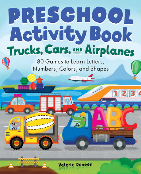 Preschool Activity Book Trucks, Cars, and Airplanes