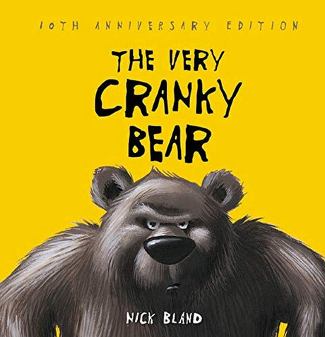 Very Cranky Bear (10th Anniversary Edition)