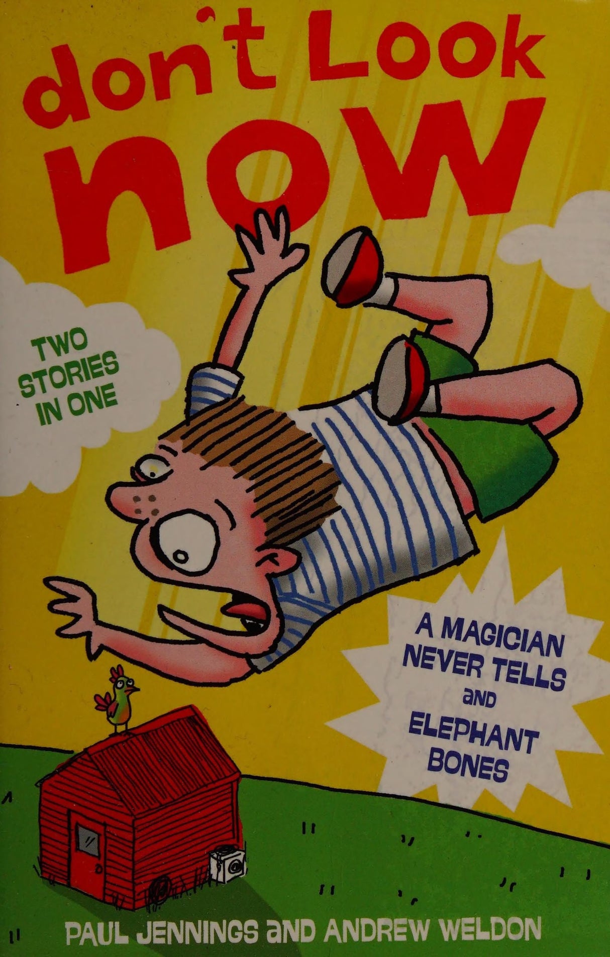 Don't Look Now Book 2:  A Magician Never Tells and Elephant Bones