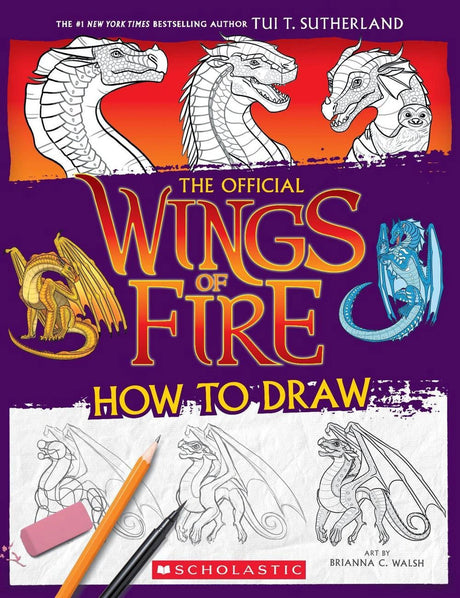 Official Wings of Fire: How to Draw