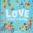 Love Makes a Family