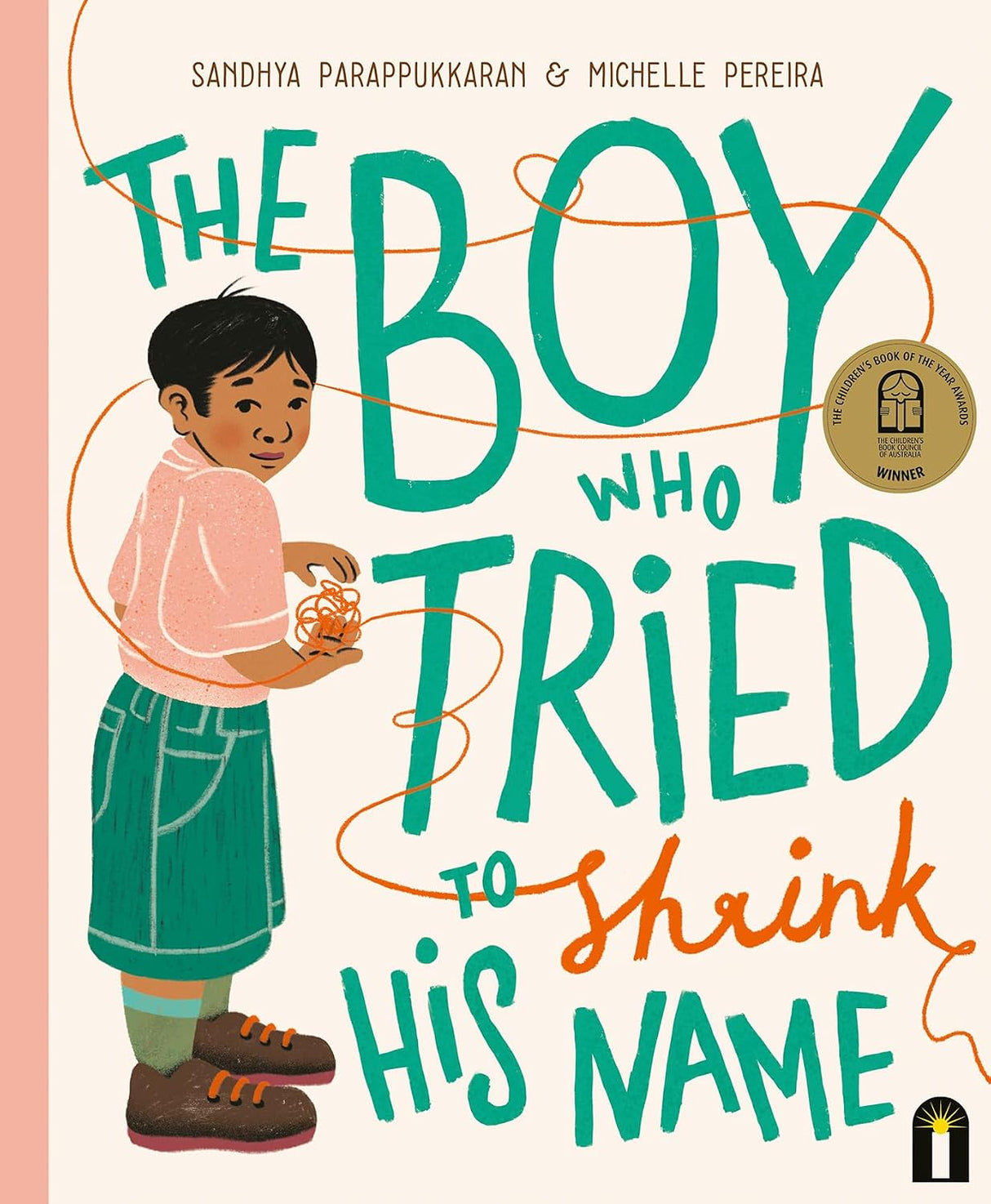The Boy Who Tried to Shrink His Name