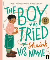 The Boy Who Tried to Shrink His Name
