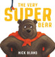 Very Super Bear