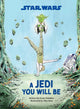 A Jedi You Will Be