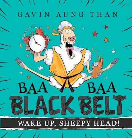 Wake Up, Sheepy Head! (Baa Baa Black Belt #2)