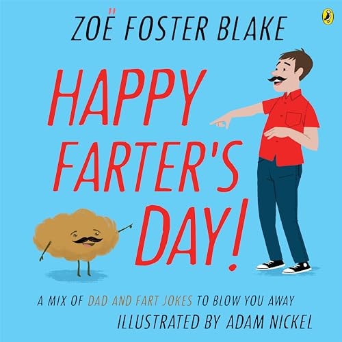 Happy Farter's Day!