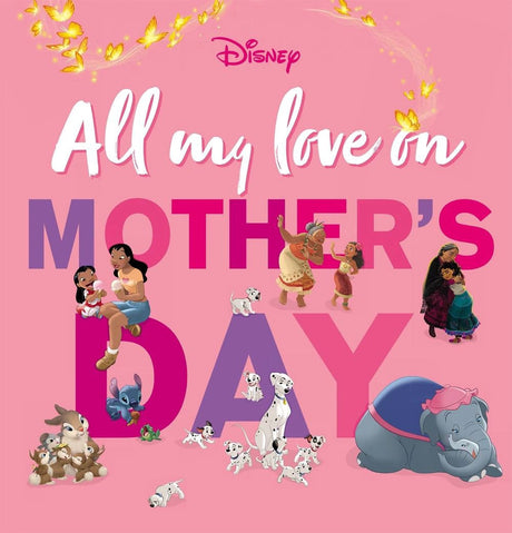 All My Love on Mother's Day (Disney)