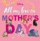 All My Love on Mother's Day (Disney)