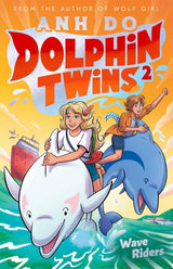 Wave Riders (Dolphin Twins, Book 2)