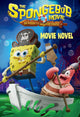 SpongeBob Movie: Search for Squarepants (Nickelodeon: Movie Novel)