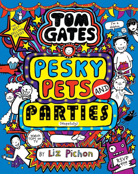Pesky Pets and Parties (Tom Gates #24)