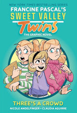 Three's A Crowd (Sweet Valley Twins #7)