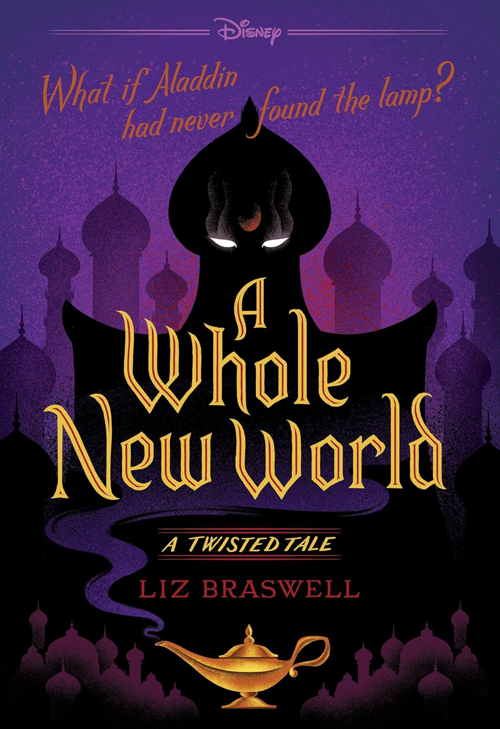Whole New World (Disney: A Twisted Tale #5)