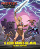 Masters of the Universe: A Hero Named He-Man Movie Storybook (Mattel)