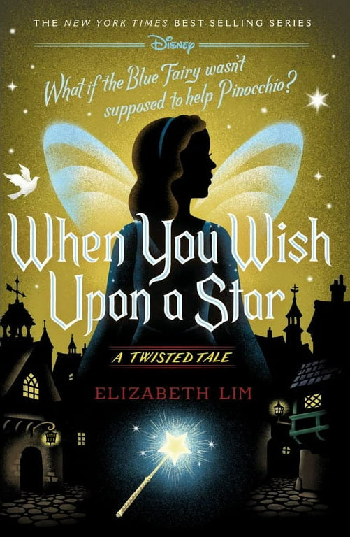 When You Wish Upon a Star (Disney: A Twisted Tale #14)