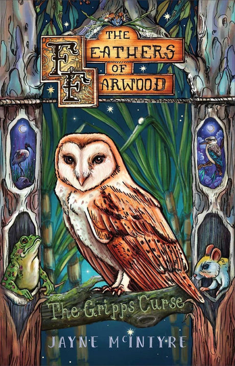 The Feathers of Farwood and the Gripps' Curse