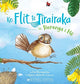 Ko Flit, te Tīrairaka Te Rerenga i Hē
