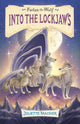 Into the Lockjaws (Faelan the Wolf Book #2)