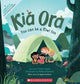 Kia Ora You Can be a Kiwi Too