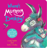 Where's Mummy Donkey? (A lift-the-flap Book)