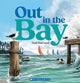 Out in the Bay