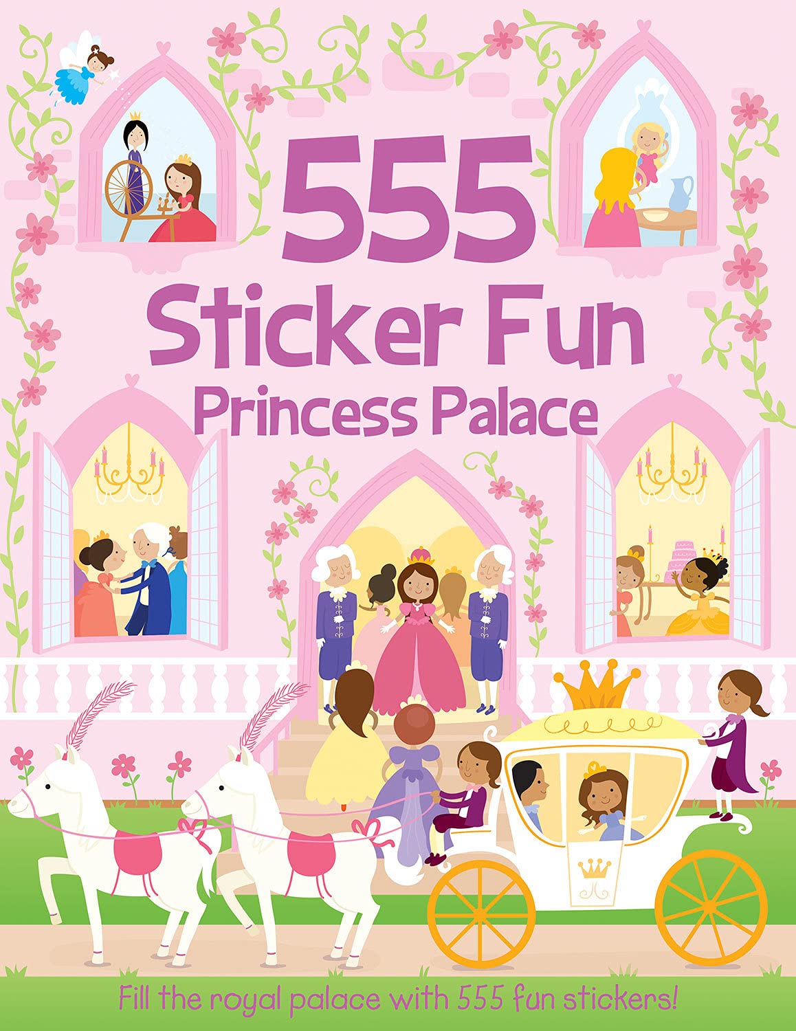 555 Sticker Fun - Princess Palace Activity Book