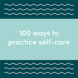 Self-Care Truth or Dare