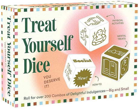 Treat Yourself Dice