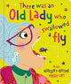 There was an Old Lady Who Swallowed a Fly