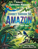 Extreme Planet: Journey through the Amazon