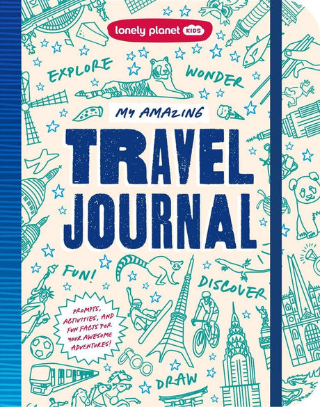 Lonely Planet Kids My Amazing Travel Journal
