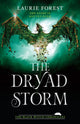 The Dryad Storm