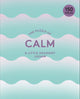 The Puzzle of Calm
