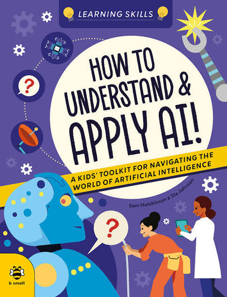 How to Understand and Apply AI