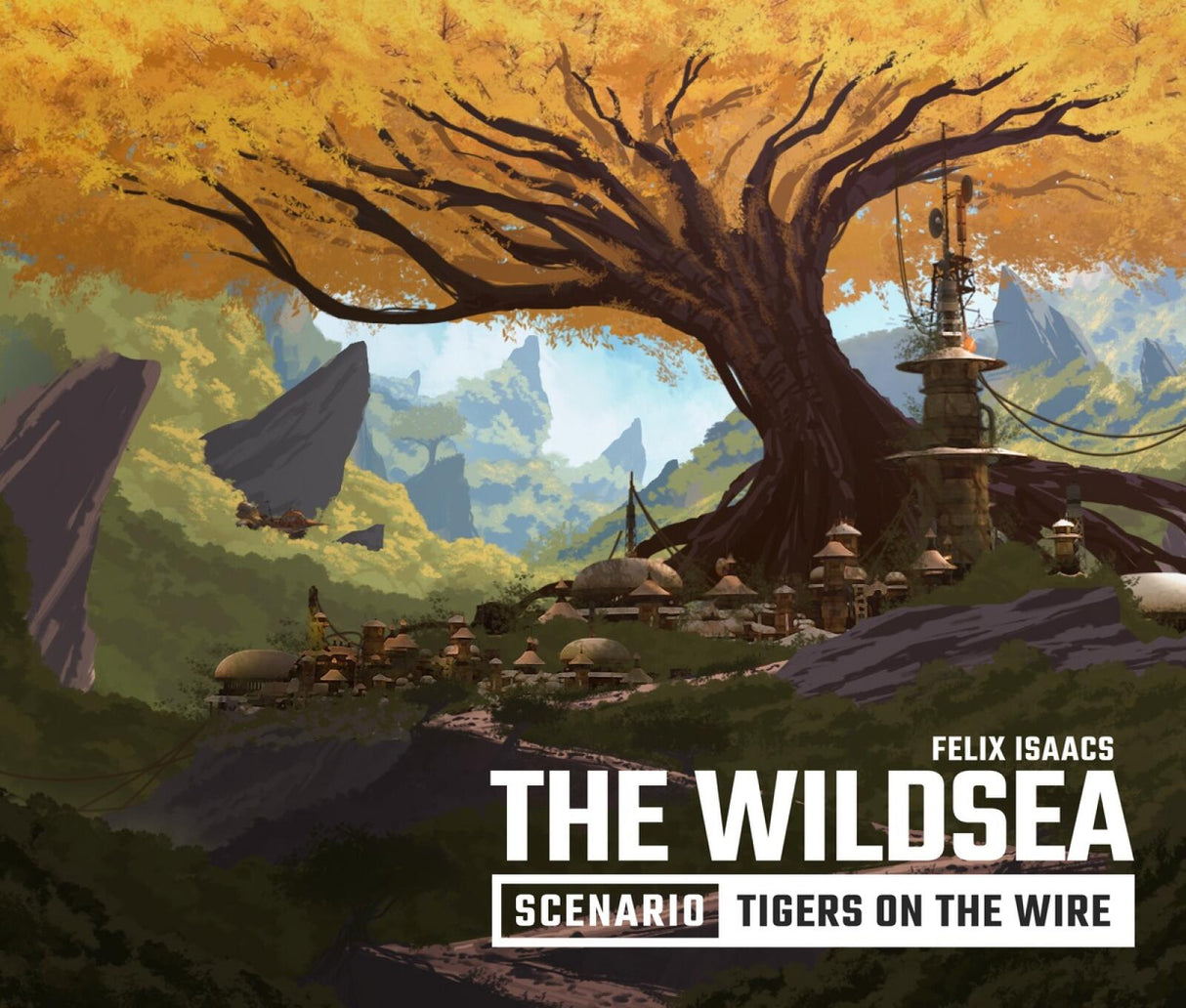 The Wildsea Role Playing Game Tigers on the Wire Scenario